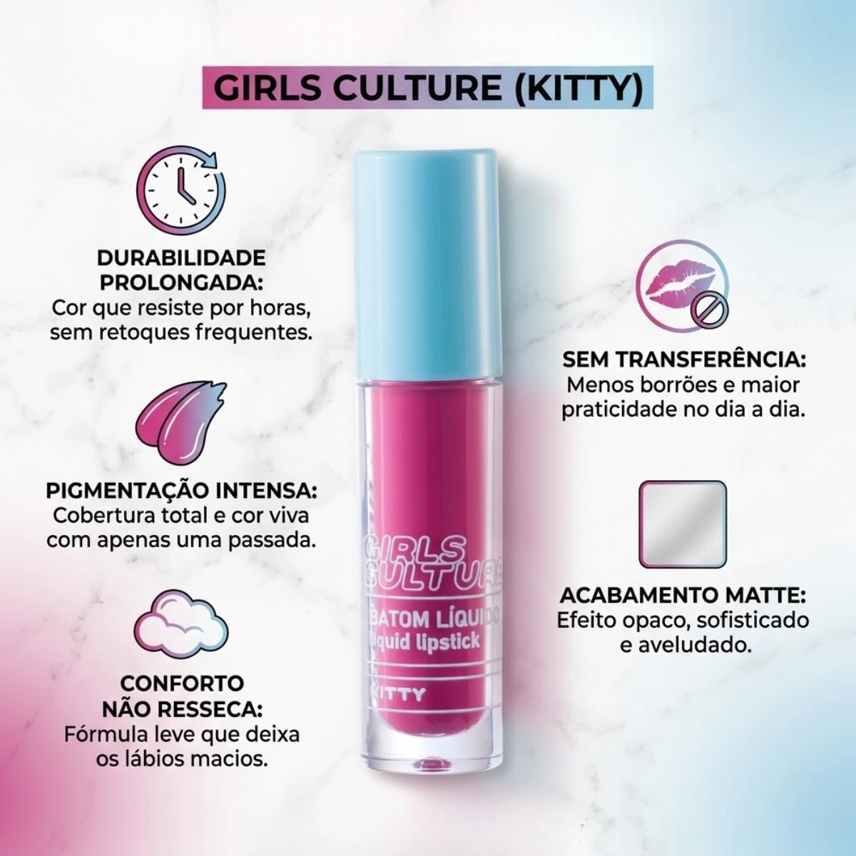 BATOM LÍQUIDO MATTE GIRLS CULTURE KITTY POPSTAR RUBY ROSE