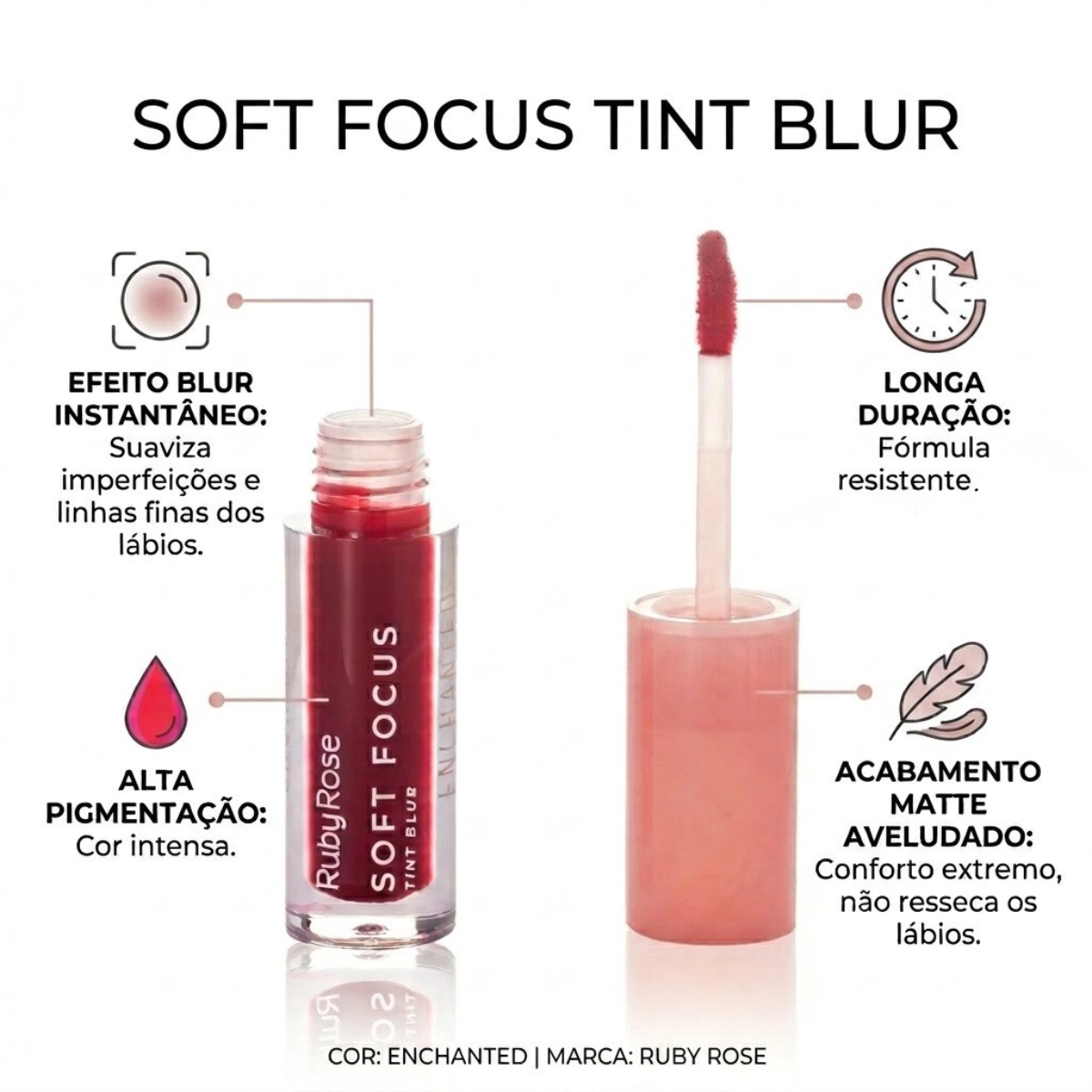 BATOM LÍQUIDO TINT BLUR SOFT FOCUS ENCHANTED HB L6601 2 RUBY ROSE BATOM LÍQUIDO TINT BLUR SOFT FOCUS ENCHANTED HB L6601 2 RUBY ROSE