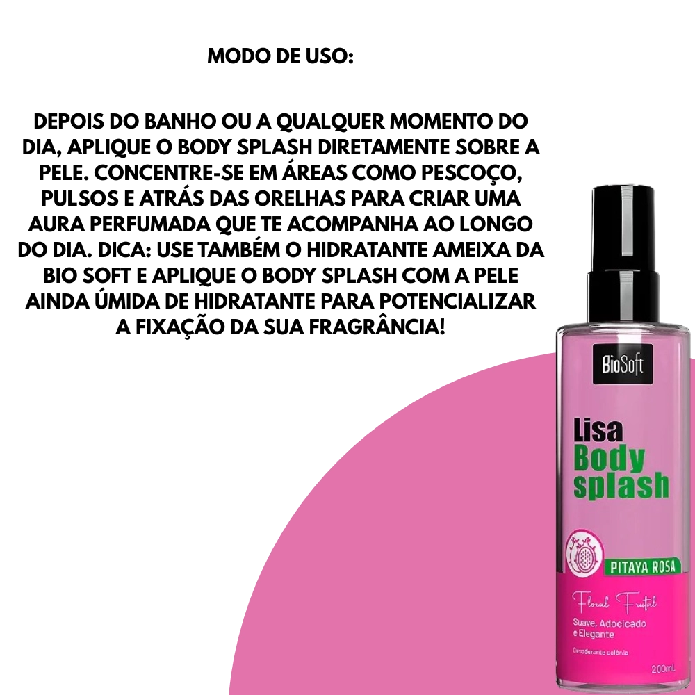 Body Splash Pitaya Rosa Bio Soft - 200ML