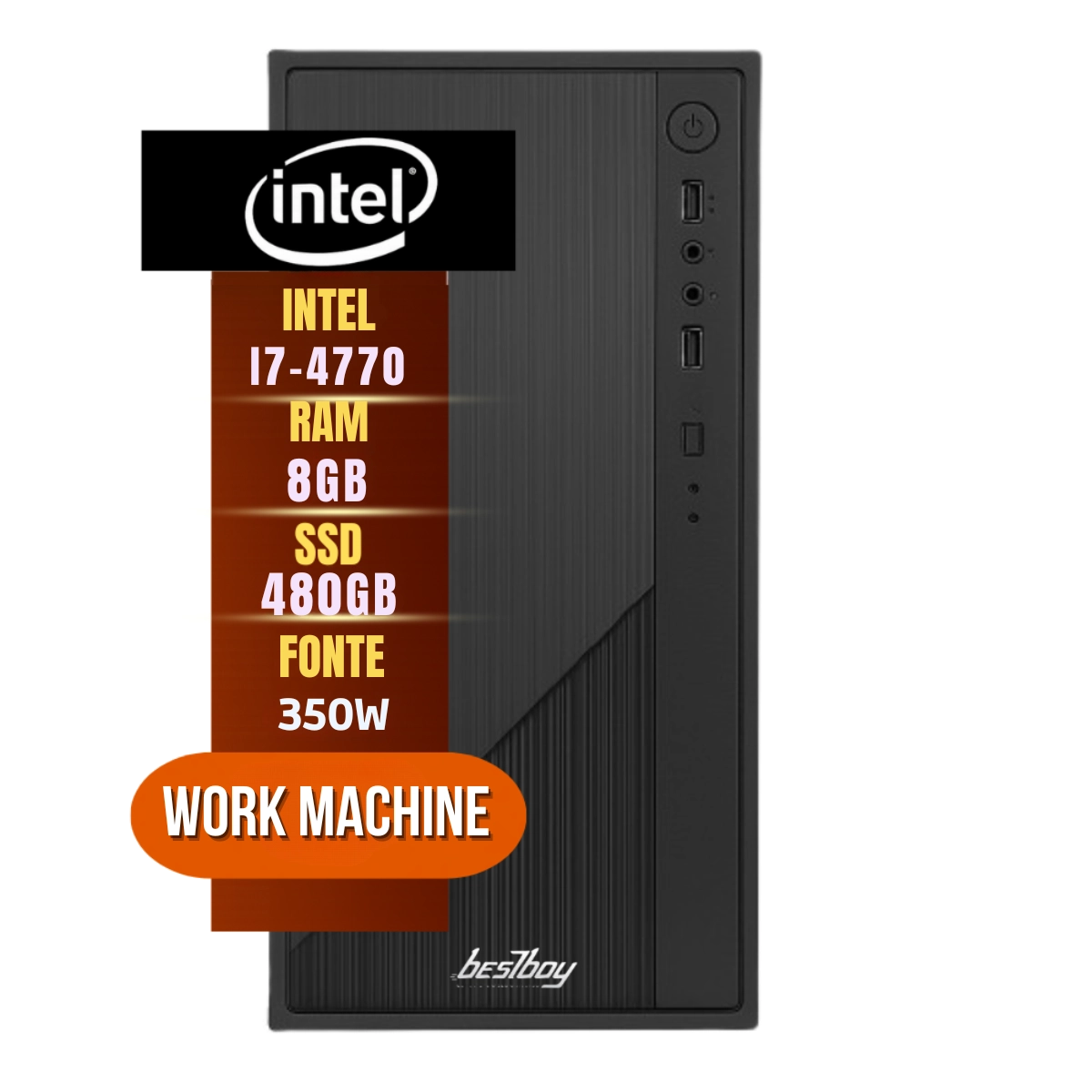 COMPUTADOR WORK MACHINE INTEL I7-4770 8GB SSD 240GB FONTE 350W