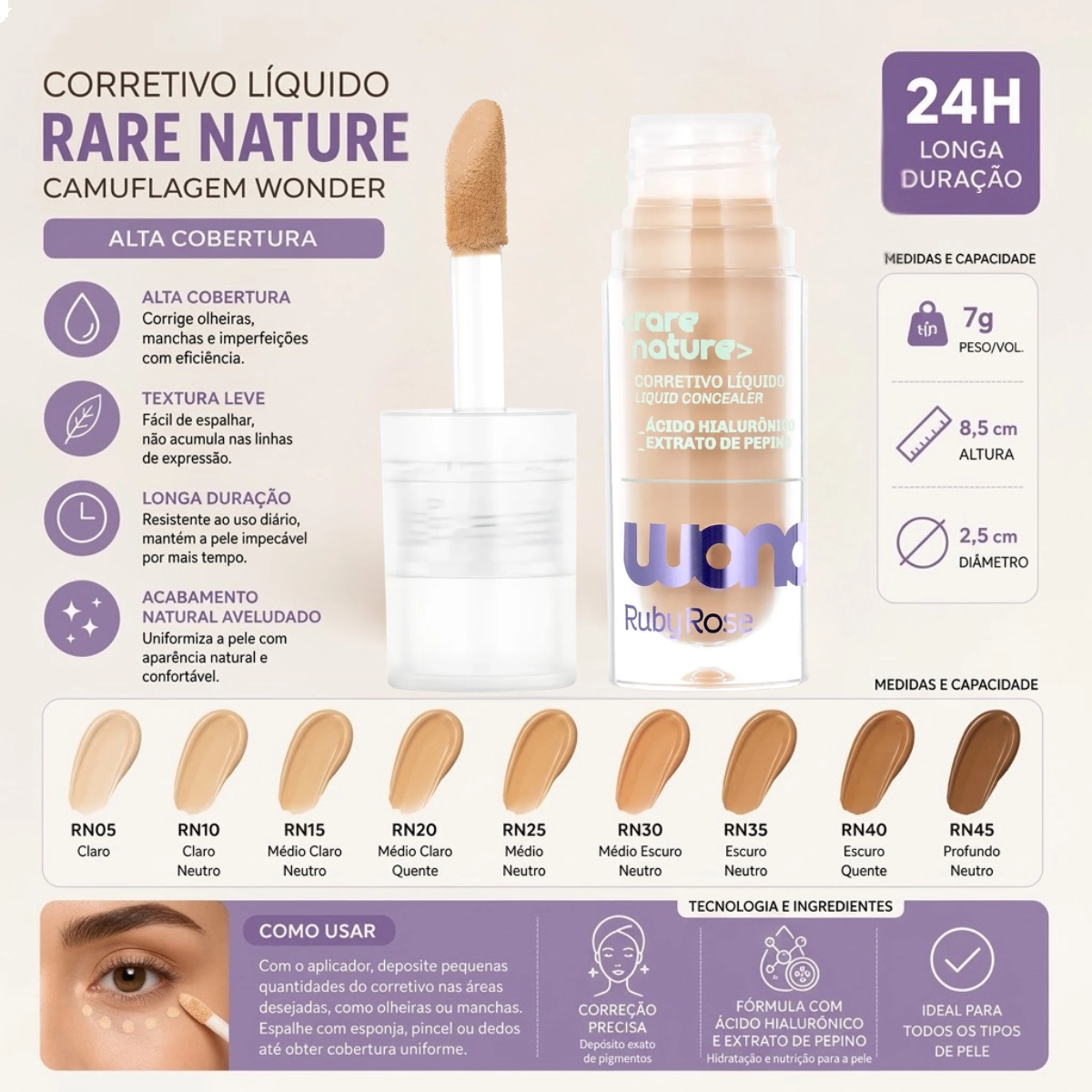 CORRETIVO LÍQUIDO RARE NATURE LINHA WONDER RN25 RUBY ROSE