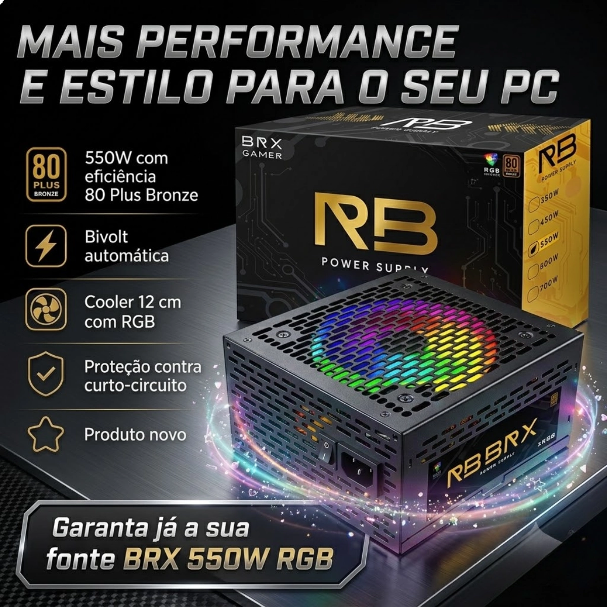 FONTE DE ALIMENTAÇÃO ATX550W BRX80 AUTOMÁTICA RGB RAINBOW PRETO