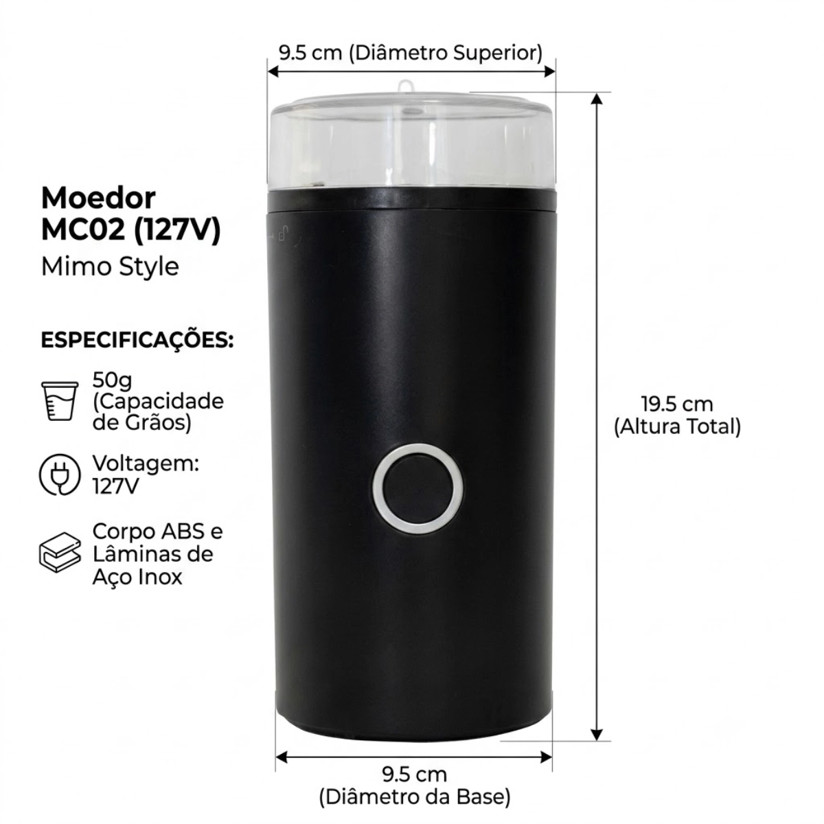 MOEDOR DE CAFÉ ELÉTRICO MC02 MIMO STYLE 127V MOEDOR DE CAFÉ ELÉTRICO MC02 MIMO STYLE 127V