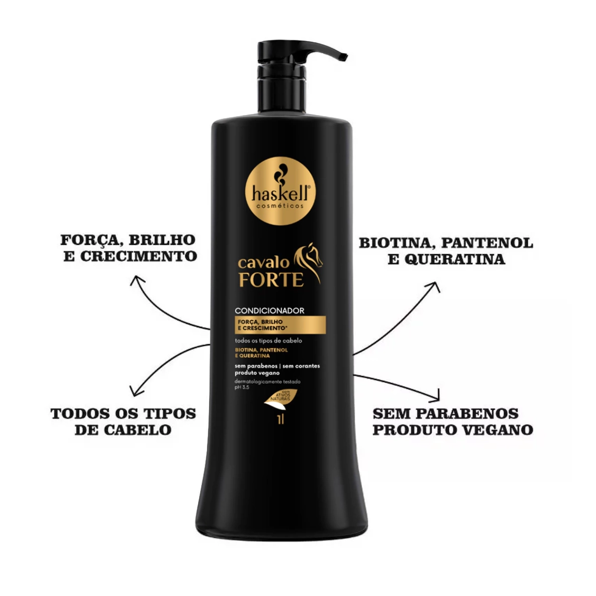 CONDICIONADOR CAPILAR CAVALO FORTE 1L HASKELL CONDICIONADOR CAPILAR CAVALO FORTE 1L HASKELL