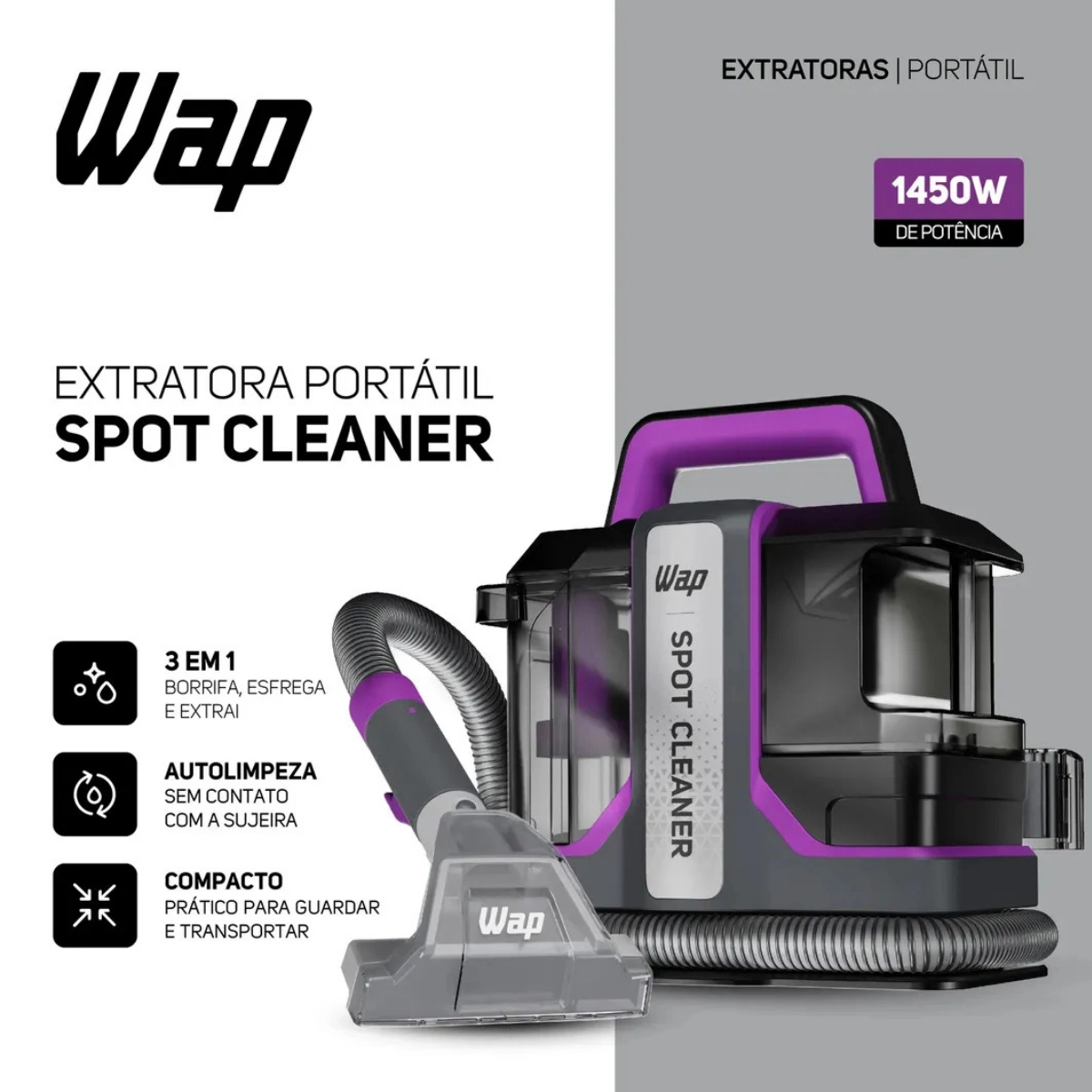 EXTRATORA E HIGIENIZADORA 1450W WAP SPOT CLEANER W3 127V EXTRATORA E HIGIENIZADORA 1450W WAP SPOT CLEANER W3 127V