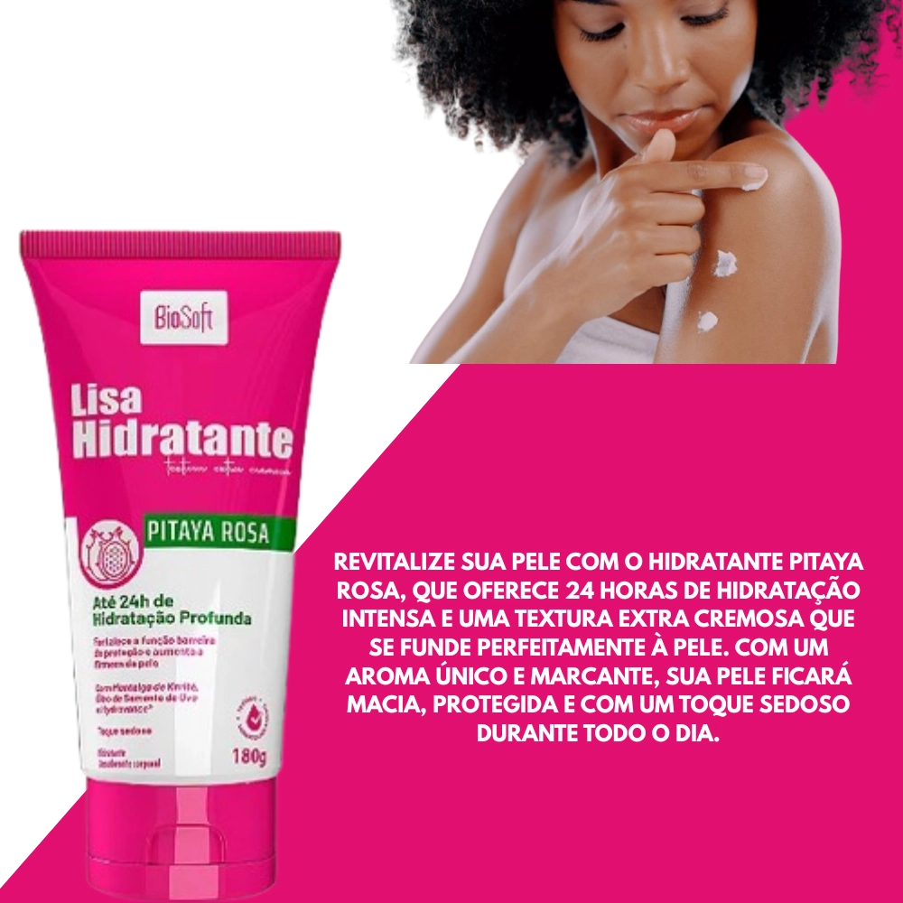 Hidratante Corporal Pitaya Rosa Bio Soft 180g - Hidratação 24h com Fragrância Floral Frutal Hidratante Corporal Pitaya Rosa Bio Soft 180g - Hidratação 24h com Fragrância Floral Frutal