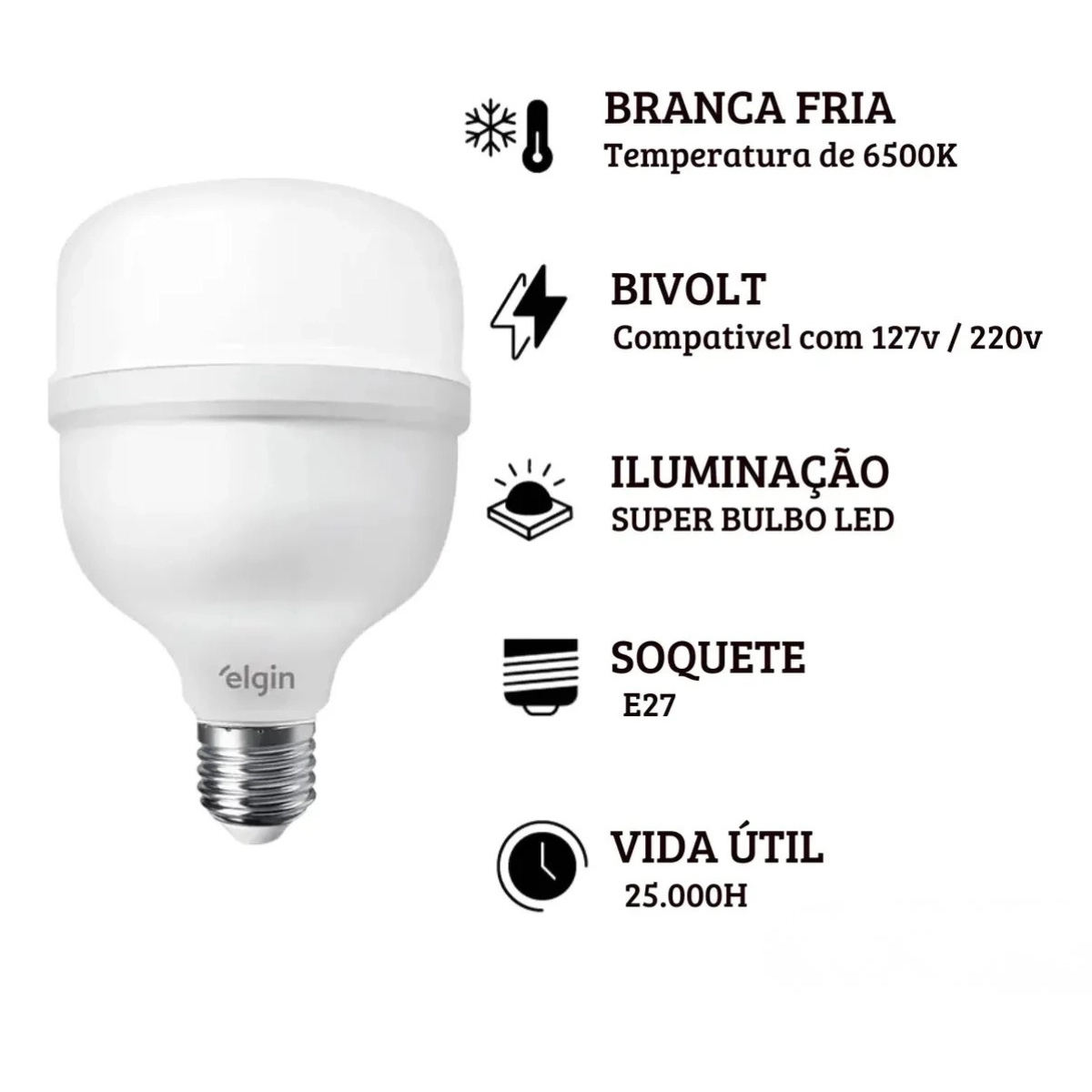 LÂMPADA LED ALTA POTÊNCIA 6500K SUPER BULBO 40W BRANCO FRIO ELGIN LÂMPADA LED ALTA POTÊNCIA 6500K SUPER BULBO 40W BRANCO FRIO ELGIN
