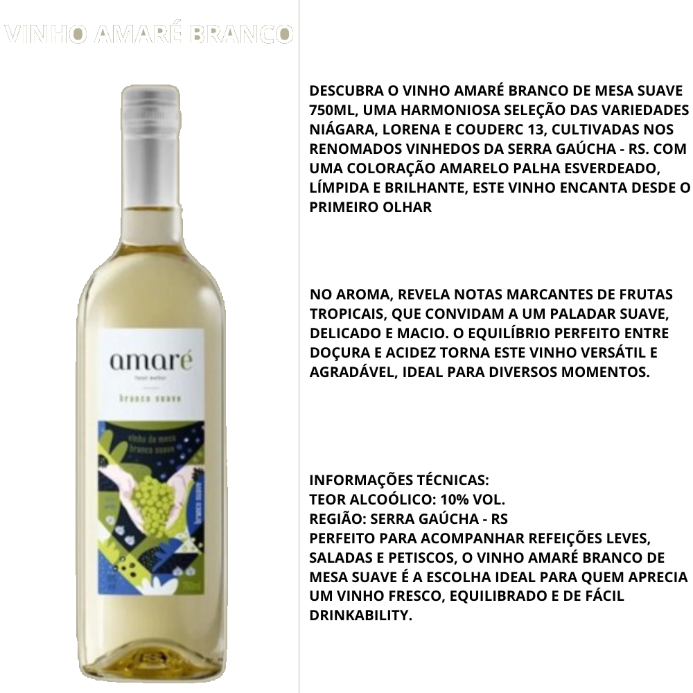 Vinho Amaré Branco de Mesa Suave 750ml - Uvas Niágara, Lorena e Couderc